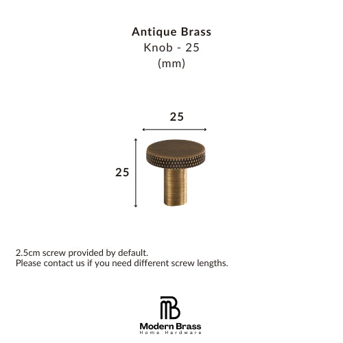 Product information graphic for an Antique Brass Knob with a 25mm diameter and 2.5cm screw length, showing a 3D rendering of the knob with dimension arrows and the Modern Brass Home Hardware logo.